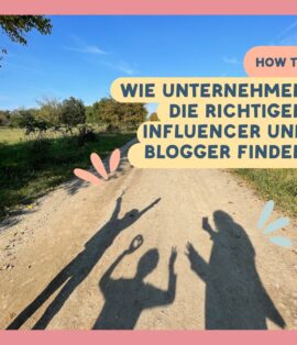 Wie Unternehmen die richtigen Influencer für Familienausflüge finden