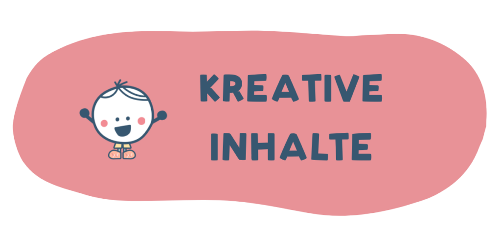 Kreative Inhalte