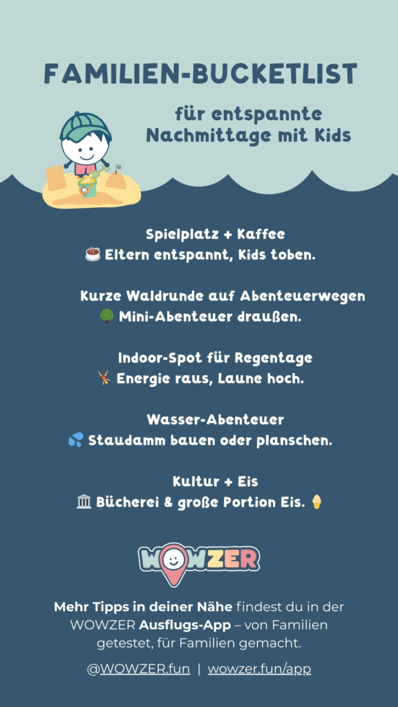 WOWZER Bucketlist für entspannte Nachmittage mit Kids